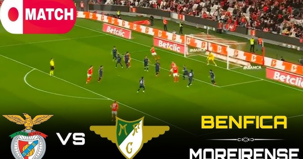 Benfica vs Moreirense Portuguese Liga: Eagles Win to Keep Title Pressure on Sporting CP